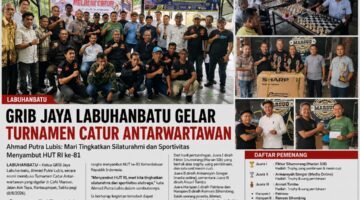 GRIB Jaya Labuhanbatu Gelar Turnamen Catur Antarwartawan, Perkuat Silaturahmi dan Sportivitas